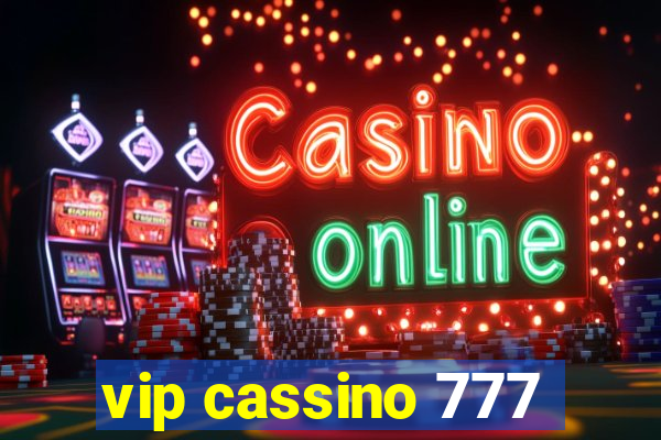 vip cassino 777